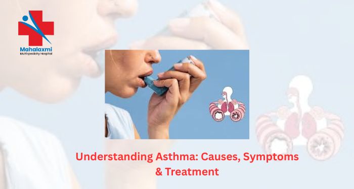 Asthma: Causes, Symptoms, and Treatment at the Best Multispecialty Hospital in Daund